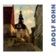 Adolf Kohn – Painter of the Prague Ghetto