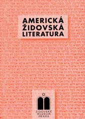 Americká židovská literatura [American Jewish Literature]